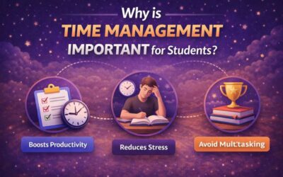 Why Time Management is Important for Students